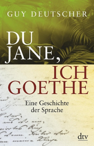 Du Jane, ich Goethe