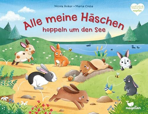 Alle meine Häschen hoppeln um den See: Ein gereimtes Bilderbuch ab 2 Jahren über ein lustiges Hasen-Rennen