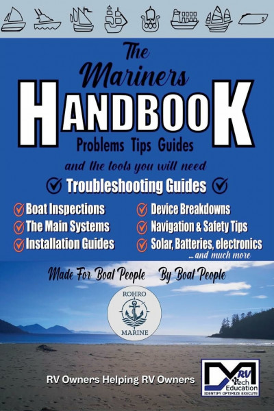 The Mariners Handbook (RV Owners Helping RV Owners (Rohro) Books)