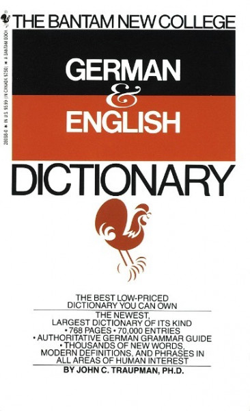 The Bantam New College German & English Dictionary