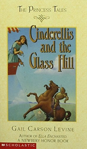 cinderellis and the glass Hill