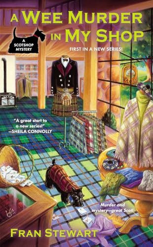 A Wee Murder in My Shop (A ScotShop Mystery, Band 1)