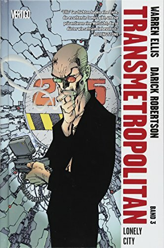 Transmetropolitan: Bd. 3: Lonely City