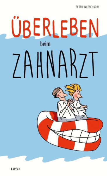 Überleben bein Zahnarzt