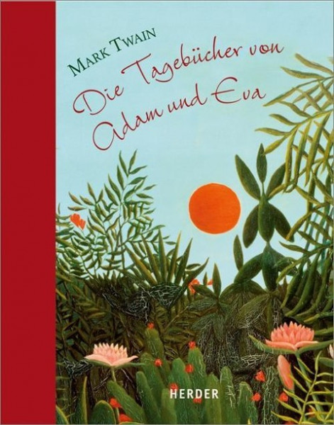 Die Tagebücher von Adam und Eva