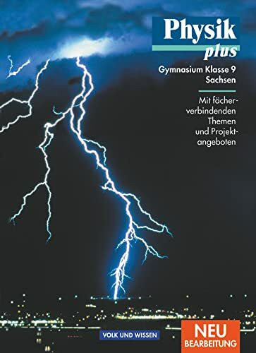 Physik plus - Gymnasium Sachsen - 9. Schuljahr: Schulbuch