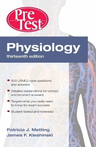 Physiology: Pre Test Self-assessment and Review (PRETEST SERIES)