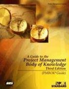 A Guide to the Project Management Body of Knowledge: PMBOK Guide (PMBOK Guides)