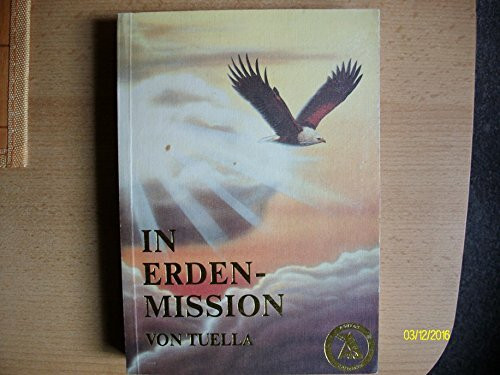 In Erden-Mission