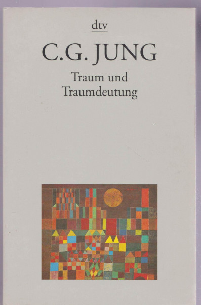 Traum und Traumdeutung (dtv Modernes Leben)
