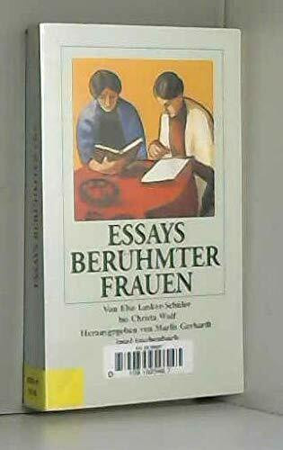 Essays berühmter Frauen: Von Else Lasker-Schüler bis Christa Wolf (insel taschenbuch)