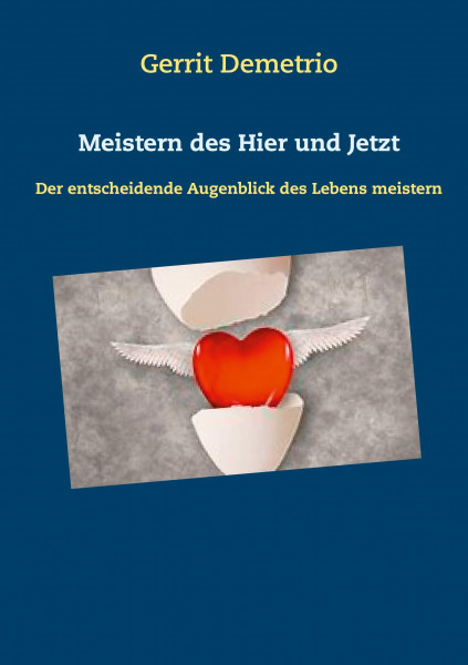 Meistern des Hier und Jetzt