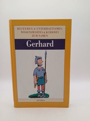 Nomen est omen, Gerhard
