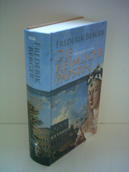 Die heimliche Päpstin: Roman