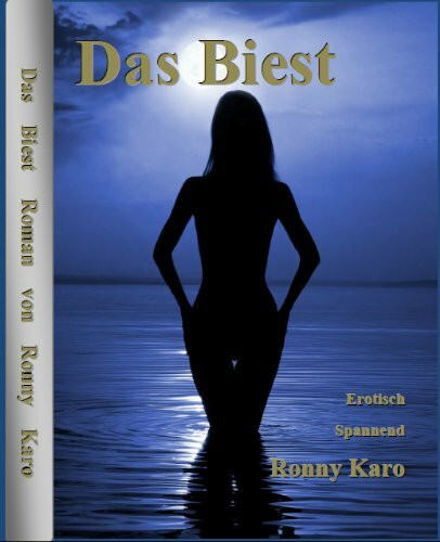 Das Biest: Roman