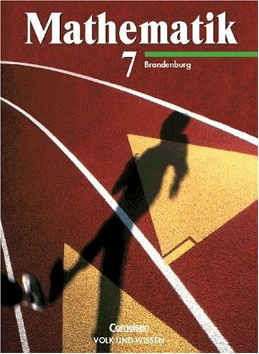 Mathematik Sekundarstufe I - Ausgabe Volk und Wissen - Realschule Brandenburg: Mathematik, Klasse 7, EURO, Lehrbuch, Ausgabe Realschule Brandenburg