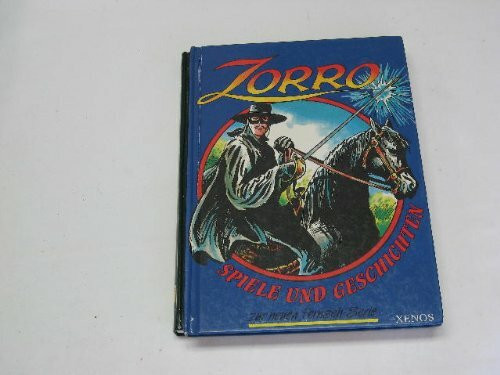 Zorro: Spiele und Geschichten