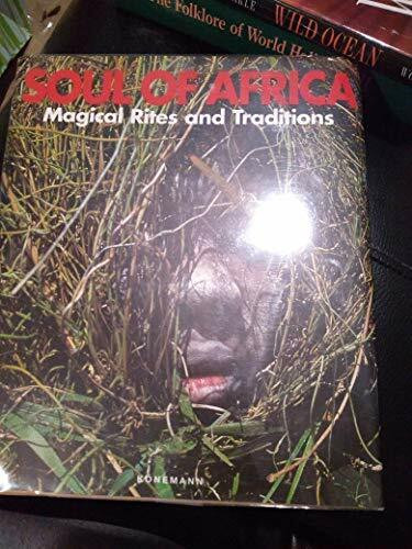 Soul of Africa. Magie eines Kontinents