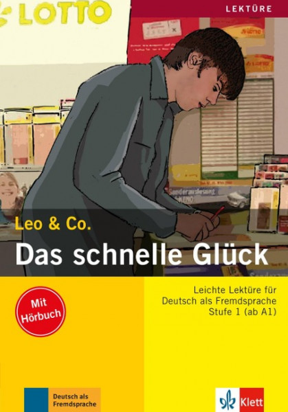 Das schnelle Glück (Stufe 1) - Buch mit Audio-CD