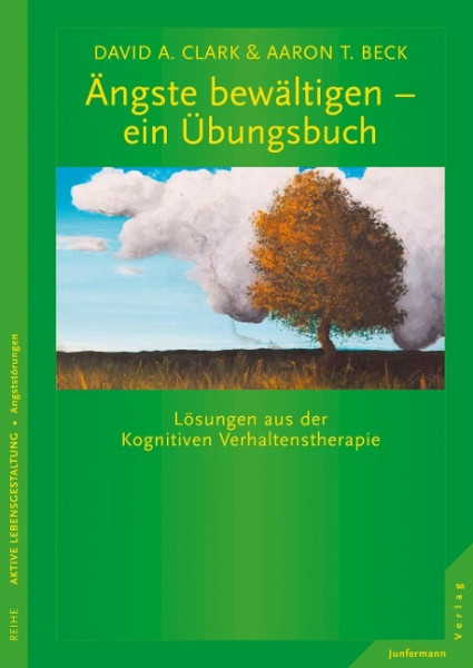 Ängste bewältigen - ein Übungsbuch