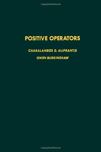 Positive Operators (Pure & Applied Mathematics)