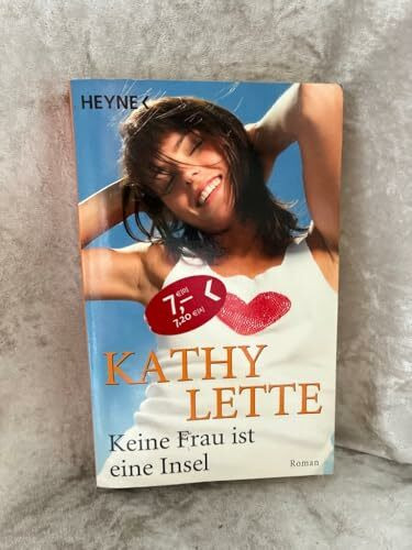 Keine Frau ist eine Insel: Roman