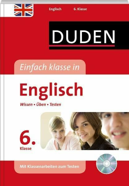 Einfach klasse in Englisch 6. Klasse: Wissen - Üben -Testen