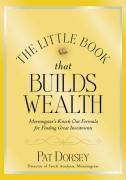 The Little Book That Builds Wealth: The Knockout Formula for Finding Great Investments