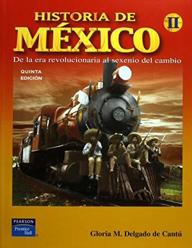 Historia de Mexico Vol. II (High School)