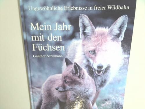 Mein Jahr mit den Füchsen