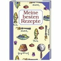 Meine besten Rezepte
