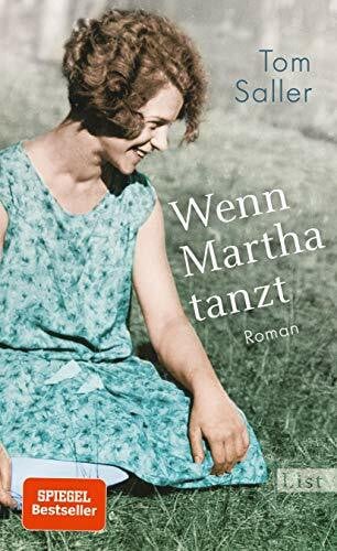 Wenn Martha tanzt: Roman