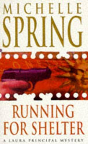 Running for Shelter (A Laura Principal mystery)