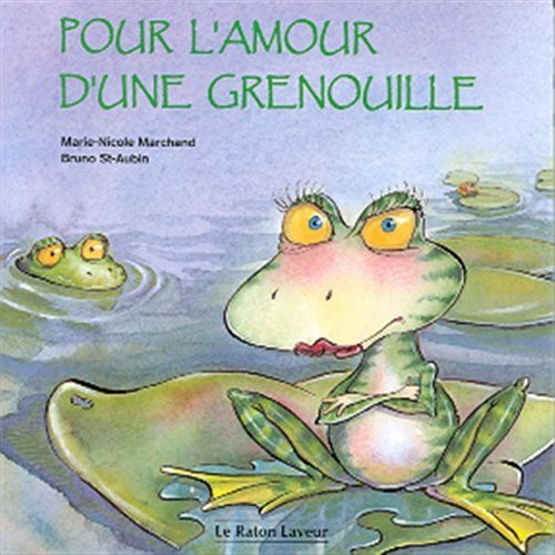 POUR L AMOUR D UNE GRENOUILLE SERIE GREGOR 2