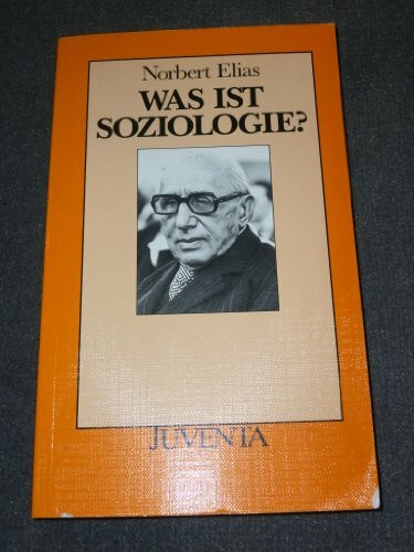 Was ist Soziologie?: Grundfragen der Soziologie (Juventa Paperback)