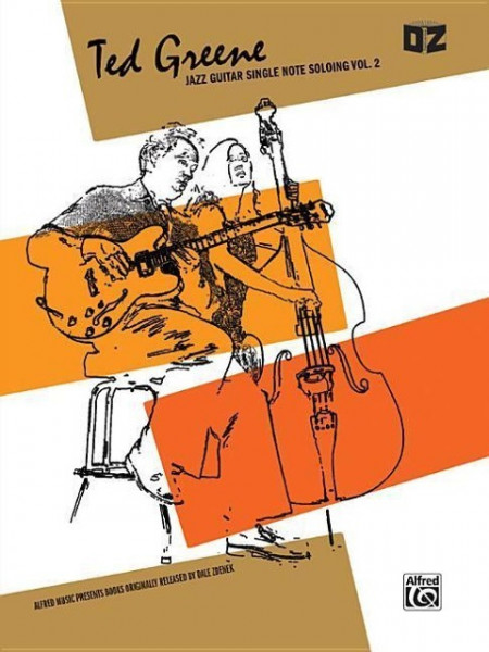 Ted Greene -- Jazz Guitar Single Note Soloing, Vol 2