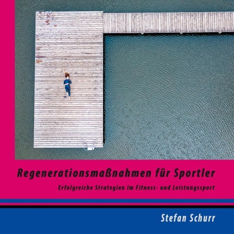 Regenerationsmaßnahmen für Sportler