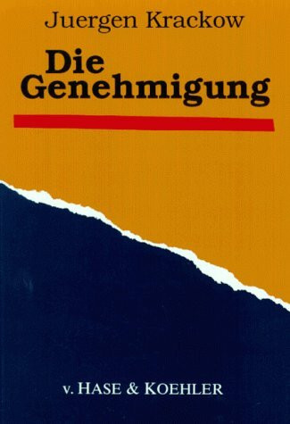 Die Genehmigung