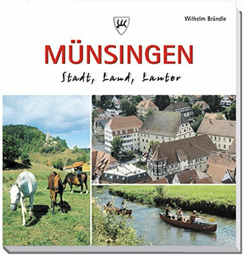 Münsingen - Stadt, Land, Lauter