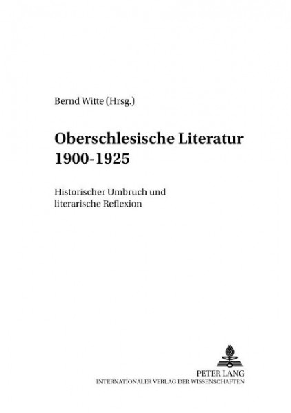 Oberschlesische Literatur 1900 - 1925