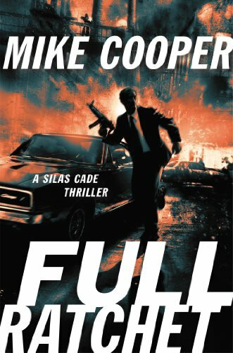 Full Ratchet (Silas Cade)