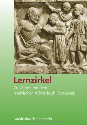 Lernzirkel Zur Arbeit mit dem lateinischen Wörterbuch (Stowasser): Kopiervorlagen
