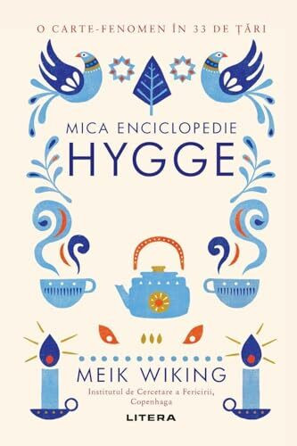 Mica enciclopedie Hygge. Re¿eta danez¿ a fericirii