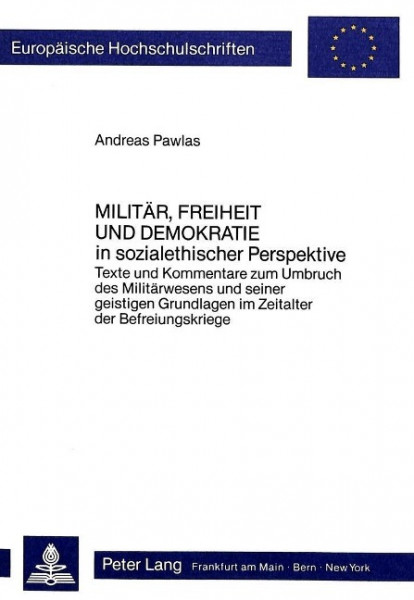 Militär, Freiheit und Demokratie- in sozialethischer Perspektive