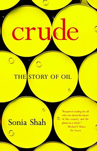 Crude: The Story of Oil