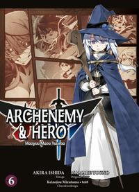 Archenemy & Hero - Maoyuu Maou Yuusha 06