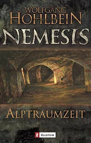 Alptraumzeit: Nemesis Band 3 (Die Nemesis-Reihe, Band 3)