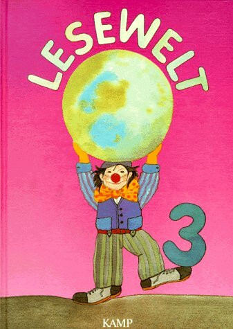 Lesewelt. Schülerbuch Klasse 3. Lesebuch Grundschule