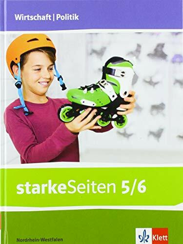 starkeSeiten Wirtschaft/Politik 5/6. Ausgabe Nordrhein-Westfalen: Schulbuch Klasse 5/6