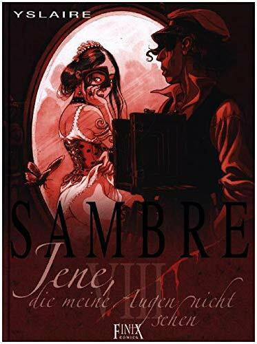 Sambre: Jene, die meine Augen nicht sehen